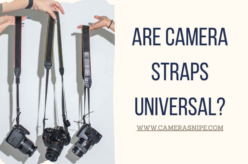 Are Camera Straps Universal