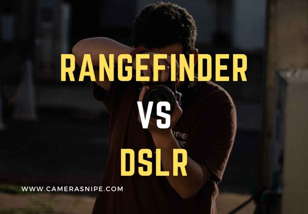 Rangefinder Vs Dslr