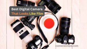 Best Digital Camera That Looks Like Film