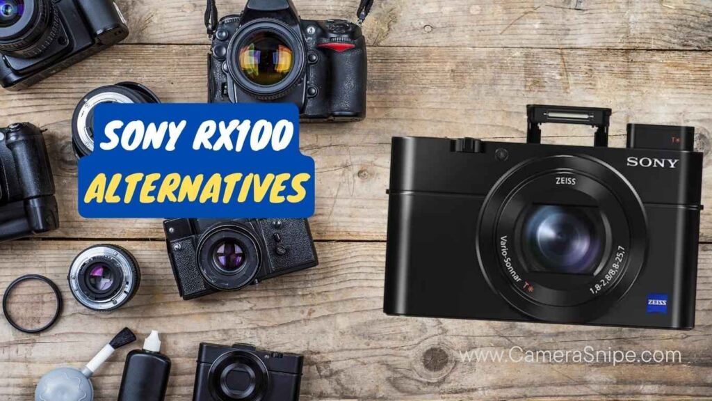 Sony RX100 Alternatives